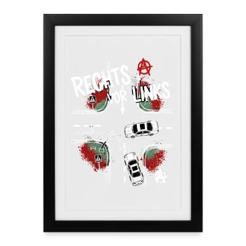 Right Before Left Against Anarchy on the Street - Framed poster (27 × 37 cm) - black - Front