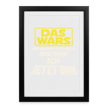 Rentner ich jetzt bin - Das Wars Ruhestand - Gerahmtes Poster (27 × 37 cm) - Schwarz - Vorne