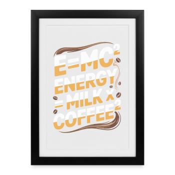 E=MC2 Physique Dicton Caféine Nerd Énergie Café - Affiche encadrée (27 × 37 cm) - noir - Devant