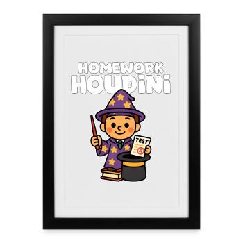 HOMEWORK HOUDINI - TEACHER GIFT - Framed poster (27 × 37 cm) - black - Front