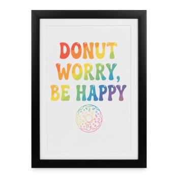 Donut Worry, Be Happy – Donut - Affiche encadrée (27 × 37 cm) - noir - Devant