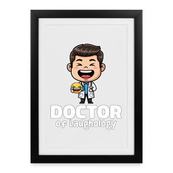 DOCTEUR EN LAUGHOLOGIE - CADEAU DOCTEUR - Affiche encadrée (27 × 37 cm) - noir - Devant