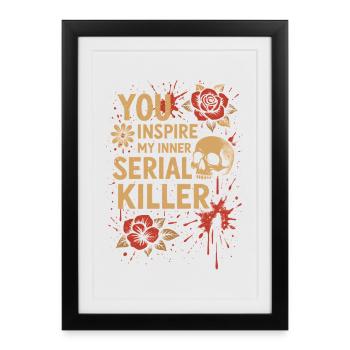 Inner Serial Killer Inspired - Framed poster (27 × 37 cm) - black - Front