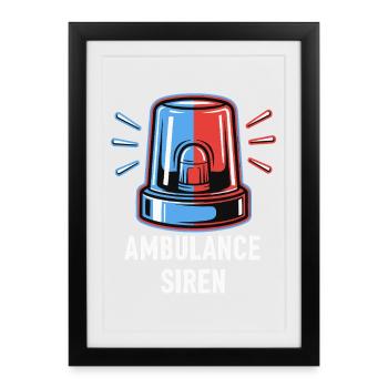 Sirène d’ambulance - Affiche encadrée (27 × 37 cm) - noir - Devant