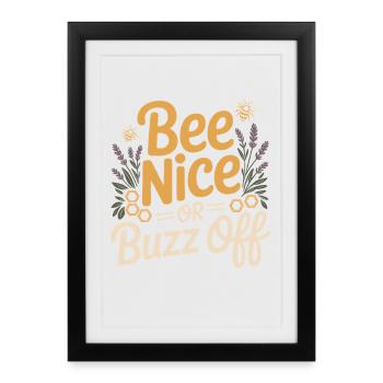 Abeille Apiculteur Abeille Nice Ou Buzz Off Apiculteur - Affiche encadrée (27 × 37 cm) - noir - Devant