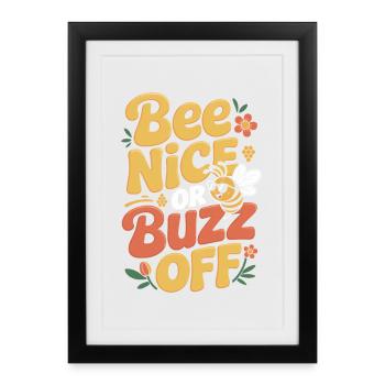 Abeille Apiculteur Abeille Nice Ou Buzz Off Apiculteur - Affiche encadrée (27 × 37 cm) - noir - Devant