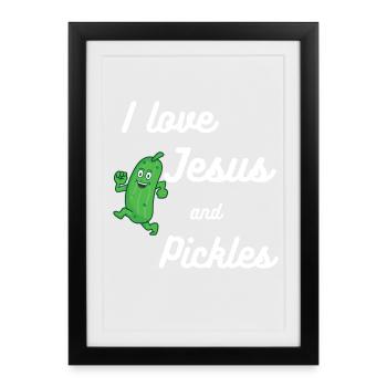 Pickles and Jesus Religious - Framed poster (27 × 37 cm) - black - Front