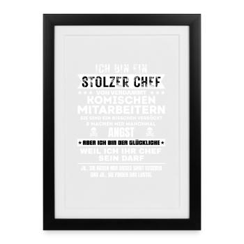 STOLZER CHEF VON VERDAMMT KOMISCHEN MITARBEITERN - Gerahmtes Poster (27 × 37 cm) - Schwarz - Vorne