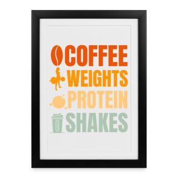 Coffee Weights And Protein Shakes - Weightlifting  - Affiche encadrée (27 × 37 cm) - noir - Devant