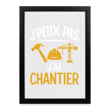 I can't, I have a construction site, design, humor, work - Framed poster (27 × 37 cm) - black - Front