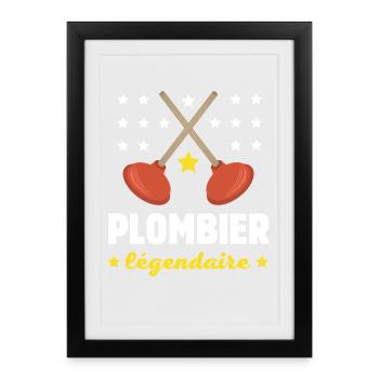 PLOMBIER LEGENDAIRE - Affiche encadrée (27 × 37 cm) - noir - Devant