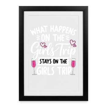 Conception du slogan « Girls Trip » - Affiche encadrée (27 × 37 cm) - noir - Devant