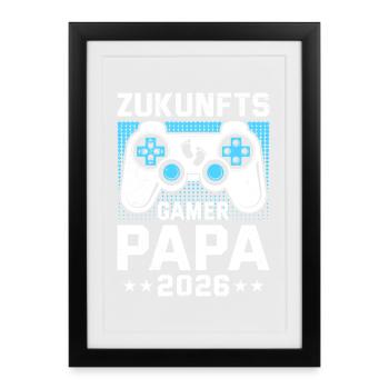 FUTURE GAMER DAD 2026 Funny - Framed poster (27 × 37 cm) - black - Front