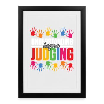 Autistisch Autismus Understanding Before Judging - Gerahmtes Poster (27 × 37 cm) - Schwarz - Vorne