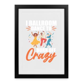 Ballroom Dancer Gift Dance Partner - Framed poster (27 × 37 cm) - black - Front