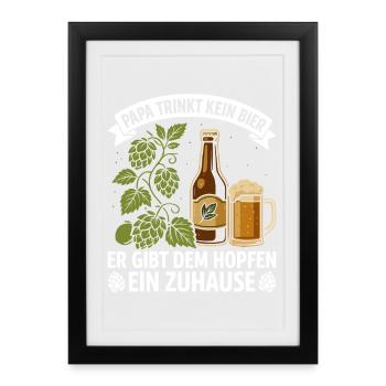 Beer fan DAD DOESN'T DRINK BEER HE GIVES IT HOPS - Framed poster (27 × 37 cm) - black - Front
