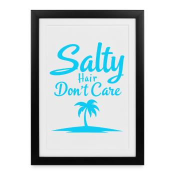 Les cheveux salés ne se soucient pas de l’ambiance de la plage - Affiche encadrée (27 × 37 cm) - noir - Devant