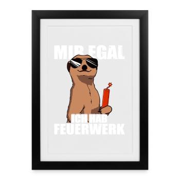 I don't care, I have fireworks, pyrotechnicians, firecrackers - Framed poster (27 × 37 cm) - black - Front