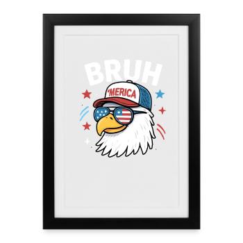 Bruh 4th of July Eagle Kids Teen 4th of July Bruh - Framed poster (27 × 37 cm) - black - Front