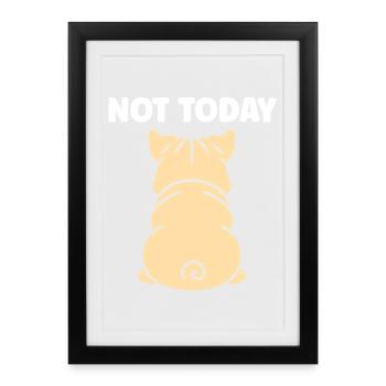 Dégarement Canin Non Aujourd'hui bulldog - Affiche encadrée (27 × 37 cm) - noir - Devant
