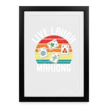Retro Mah Jongg Spruch - Live Laugh Mahjong - Gerahmtes Poster (27 × 37 cm) - Schwarz - Vorne