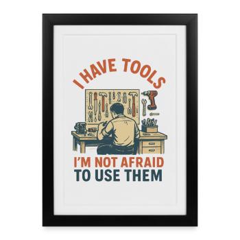Tool lover humorous craftsman saying - Framed poster (27 × 37 cm) - black - Front
