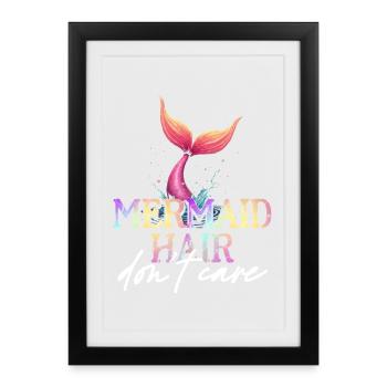 Sirène Sirène Cheveux Je m'en fiche - Affiche encadrée (27 × 37 cm) - noir - Devant