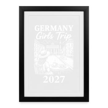Voyage entre filles en Allemagne 2027 - Affiche encadrée (27 × 37 cm) - noir - Devant