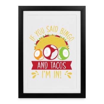 Jeu de bingo Bingo &amp; Tacos Je suis dans le bingo - Affiche encadrée (27 × 37 cm) - noir - Devant