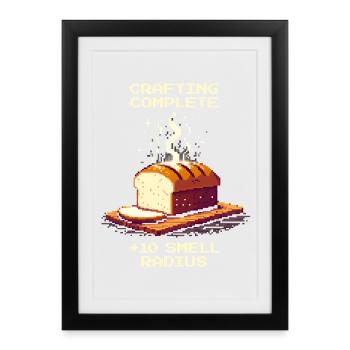 Crafting completed: +10 scent radius | Bread humor - Framed poster (27 × 37 cm) - black - Front