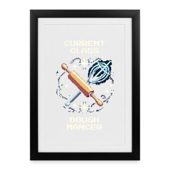 Classe : Doughmancer | Humour sur la fabrication du pain - Affiche encadrée (27 × 37 cm) - noir - Devant