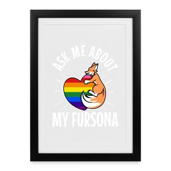 Ask me about my Fursona - Framed poster (27 × 37 cm) - black - Front