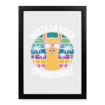 Hasta La Vista Elementary School Primary School Certificate - Framed poster (27 × 37 cm) - black - Front