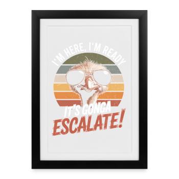 Rétro Strauss I'm Here We Go Ça s'intensifie - Affiche encadrée (27 × 37 cm) - noir - Devant
