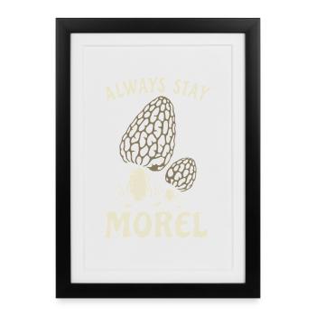 Morel, reste toujours morel, jeu de mots - Affiche encadrée (27 × 37 cm) - noir - Devant