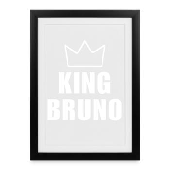 King Bruno Crown Shirt – Name Starting with B - Framed poster (27 × 37 cm) - black - Front