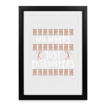 Pétroglyphes Pétroglyphes Pas de mots Juste des pétroglyphes - Affiche encadrée (27 × 37 cm) - noir - Devant