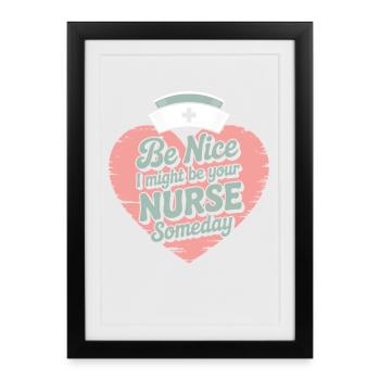 Sois gentil, je pourrais être ton infirmière - Affiche encadrée (27 × 37 cm) - noir - Devant