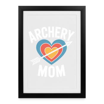 Bogenschießen Spruch Mutter Bogenschießen Geschenk - Gerahmtes Poster (27 × 37 cm) - Schwarz - Vorne