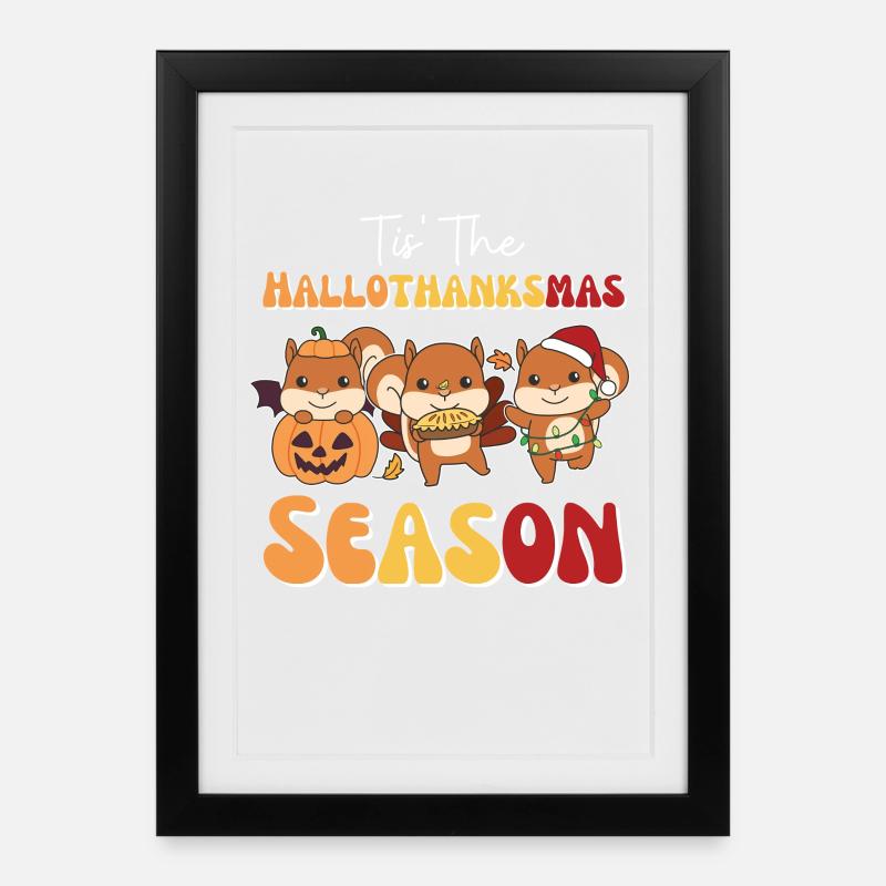 Tis' the Hallothanksmas Season Eichhörnchen - Gerahmtes Poster (27 × 37 cm) - Schwarz