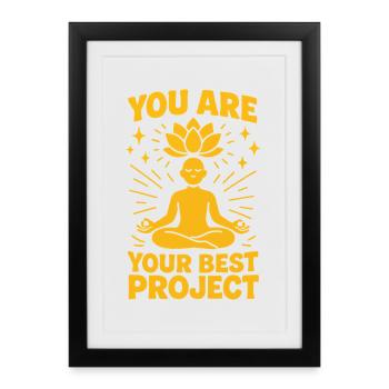 You Are Your Best Project Mindfulness - Framed poster (27 × 37 cm) - black - Front