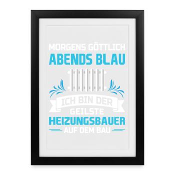Heating Engineer Heating Construction Plumber Plumber - Framed poster (27 × 37 cm) - black - Front