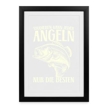 Tout le monde peut étudier la pêche uniquement le meilleur - Affiche encadrée (27 × 37 cm) - noir - Devant