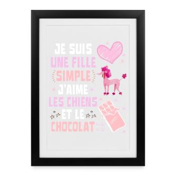 Ich bin ein einfaches Hunde- und Schokoladenmädchen - Gerahmtes Poster (27 × 37 cm) - Schwarz - Vorne