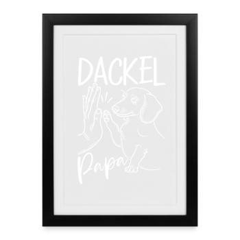 Dachshund Dad Dog Motif Funny Father's Day Teckel - Framed poster (27 × 37 cm) - black - Front