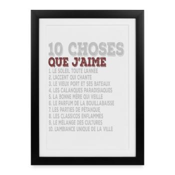 10 choses que j’aime Marseille, soleil, calanque - Affiche encadrée (27 × 37 cm) - noir - Devant
