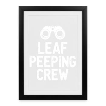 Leaf Peeping Crew saying quote - Framed poster (27 × 37 cm) - black - Front
