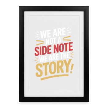 Nous ne sommes pas une note secondaire, nous sommes l'histoire hispanique - Affiche encadrée (27 × 37 cm) - noir - Devant