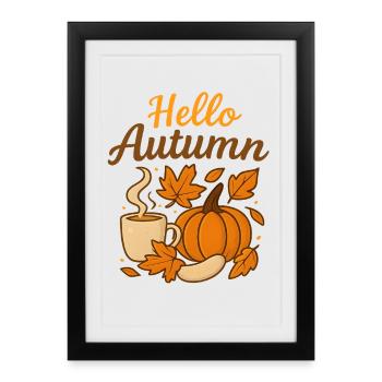 Bonjour l'automne – Ambiance automnale - Affiche encadrée (27 × 37 cm) - noir - Devant