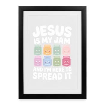 Jésus est ma confiture : foi, espoir, paix, - Affiche encadrée (27 × 37 cm) - noir - Devant